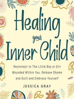cover image of Healing your Inner Child